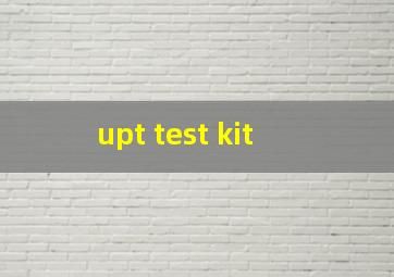  upt test kit